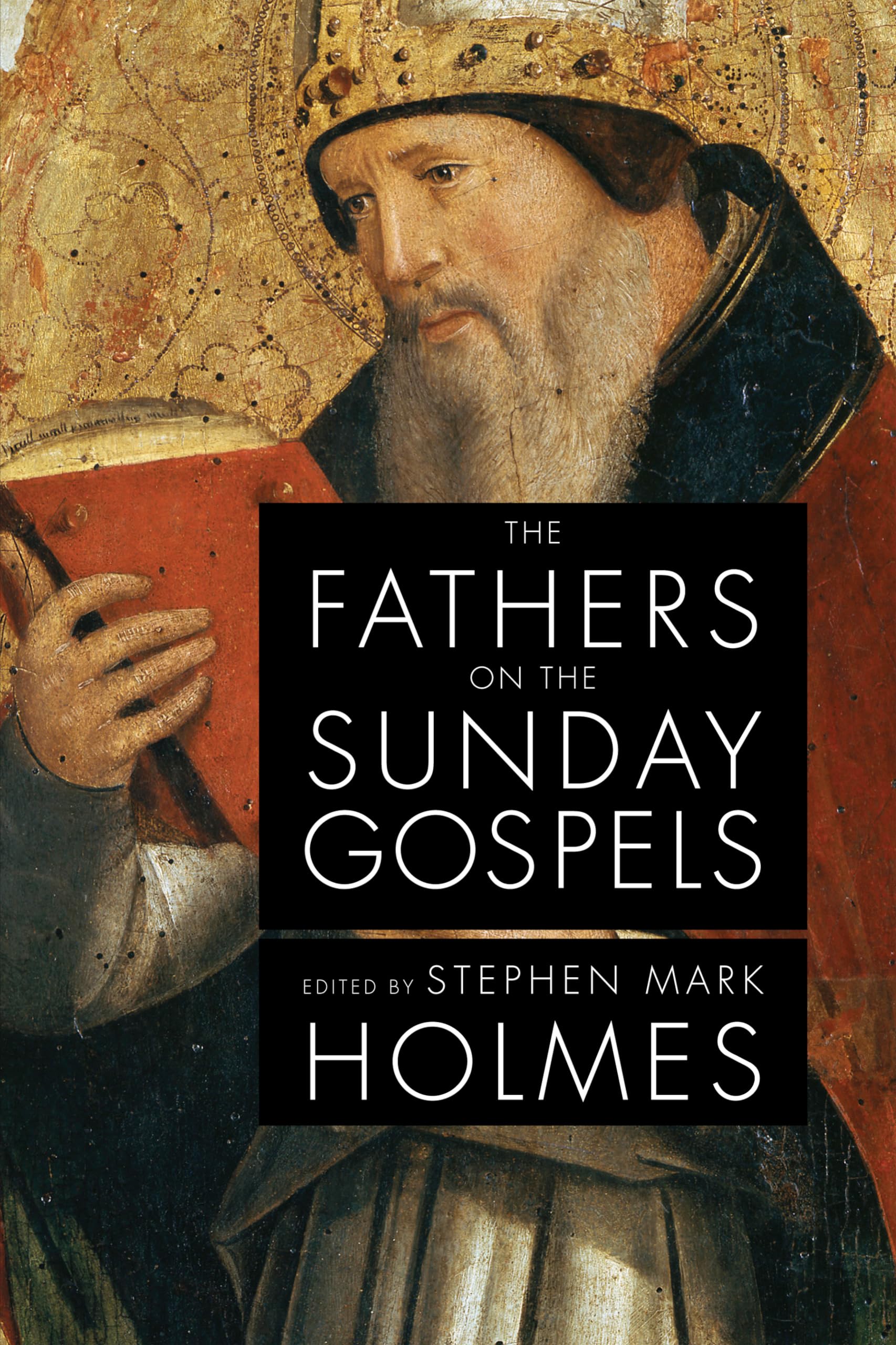 The Fathers on the Sunday Gospels,Used