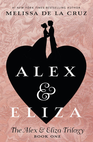 Alex & Eliza (The Alex & Eliza Trilogy),Used