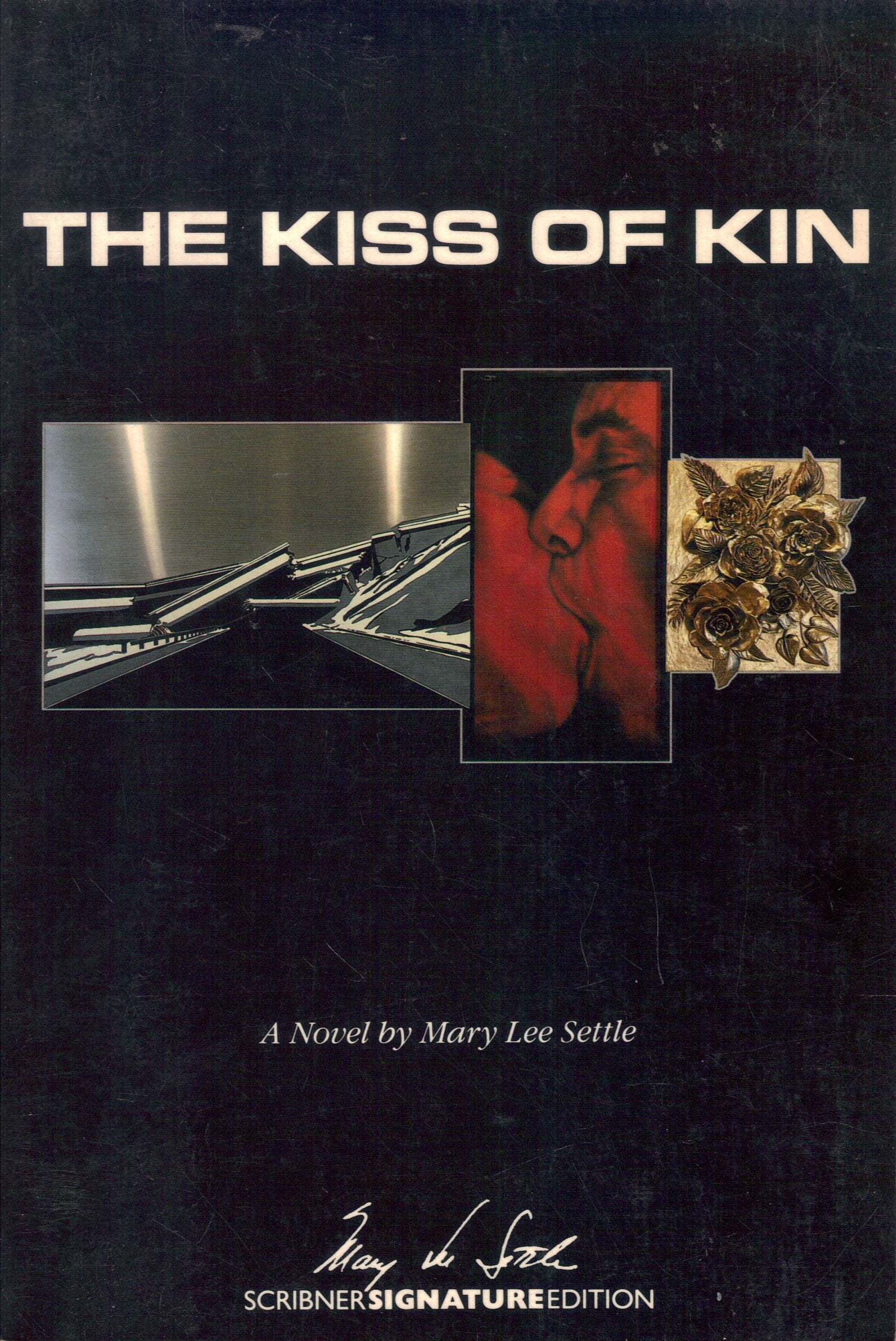 The Kiss of Kin (Scribner Signature Edition),Used