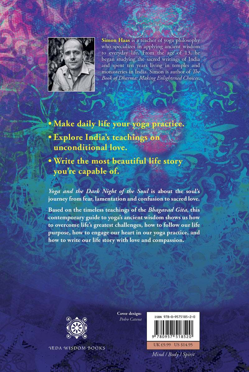 Yoga And The Dark Night Of The Soul: The Soul'S Journey To Sacred Love-used