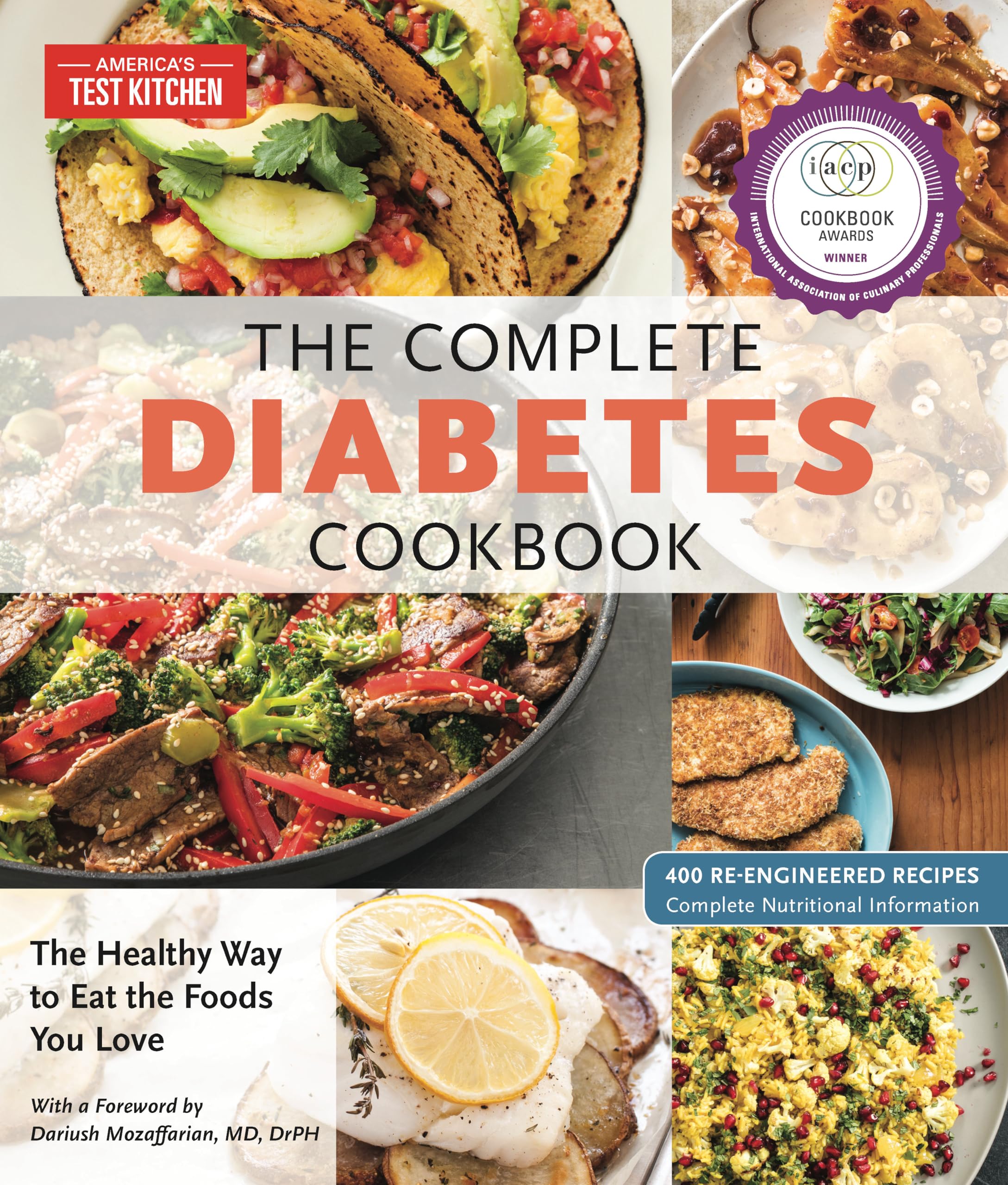 The Complete Diabetes Cookbook: The Healthy Way to Eat the Foods You Love (The Complete ATK Cookbook Series),Used