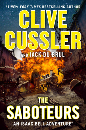 The Saboteurs (An Isaac Bell Adventure),Used