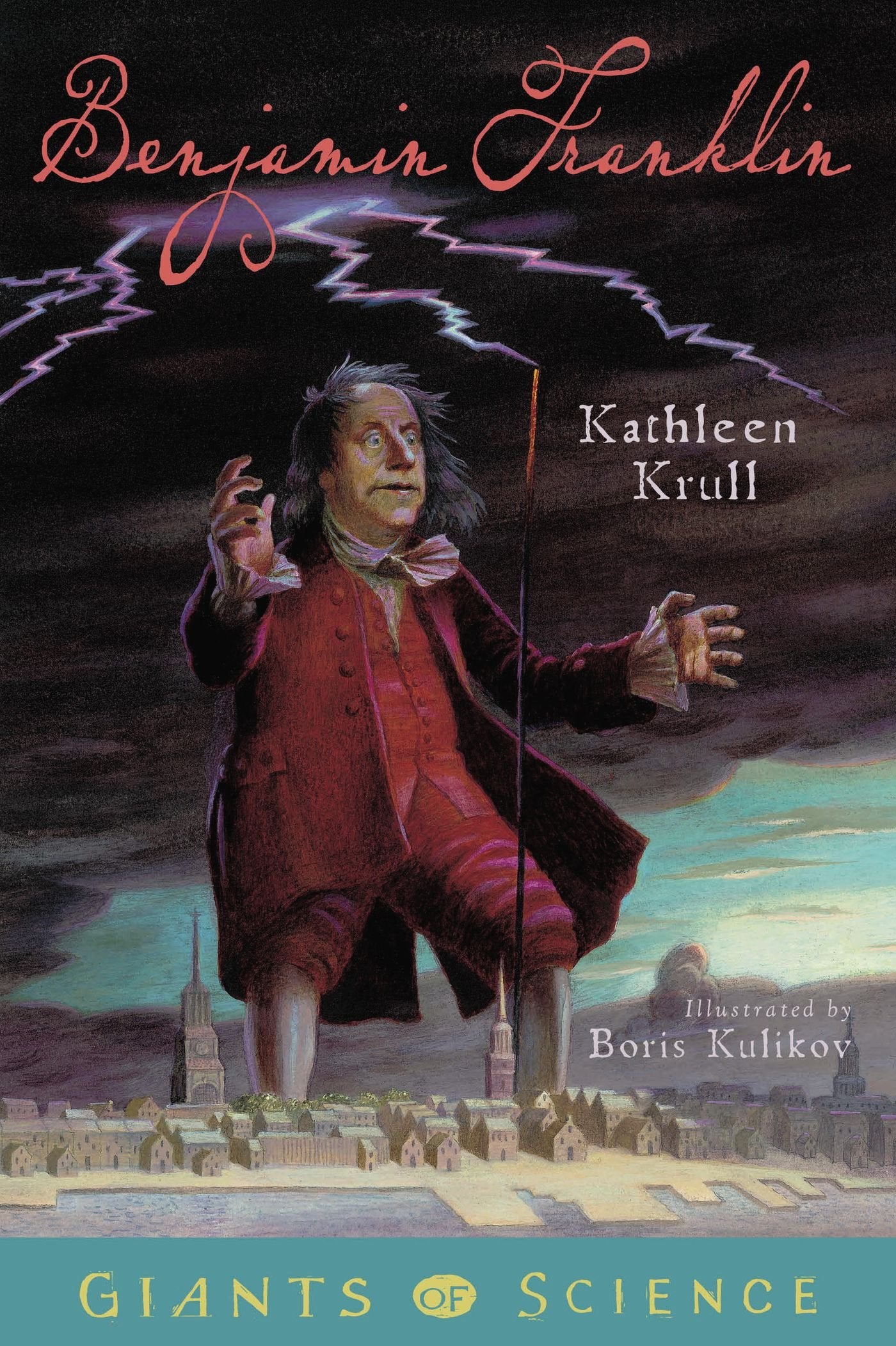 Benjamin Franklin: Giants of Science,Used