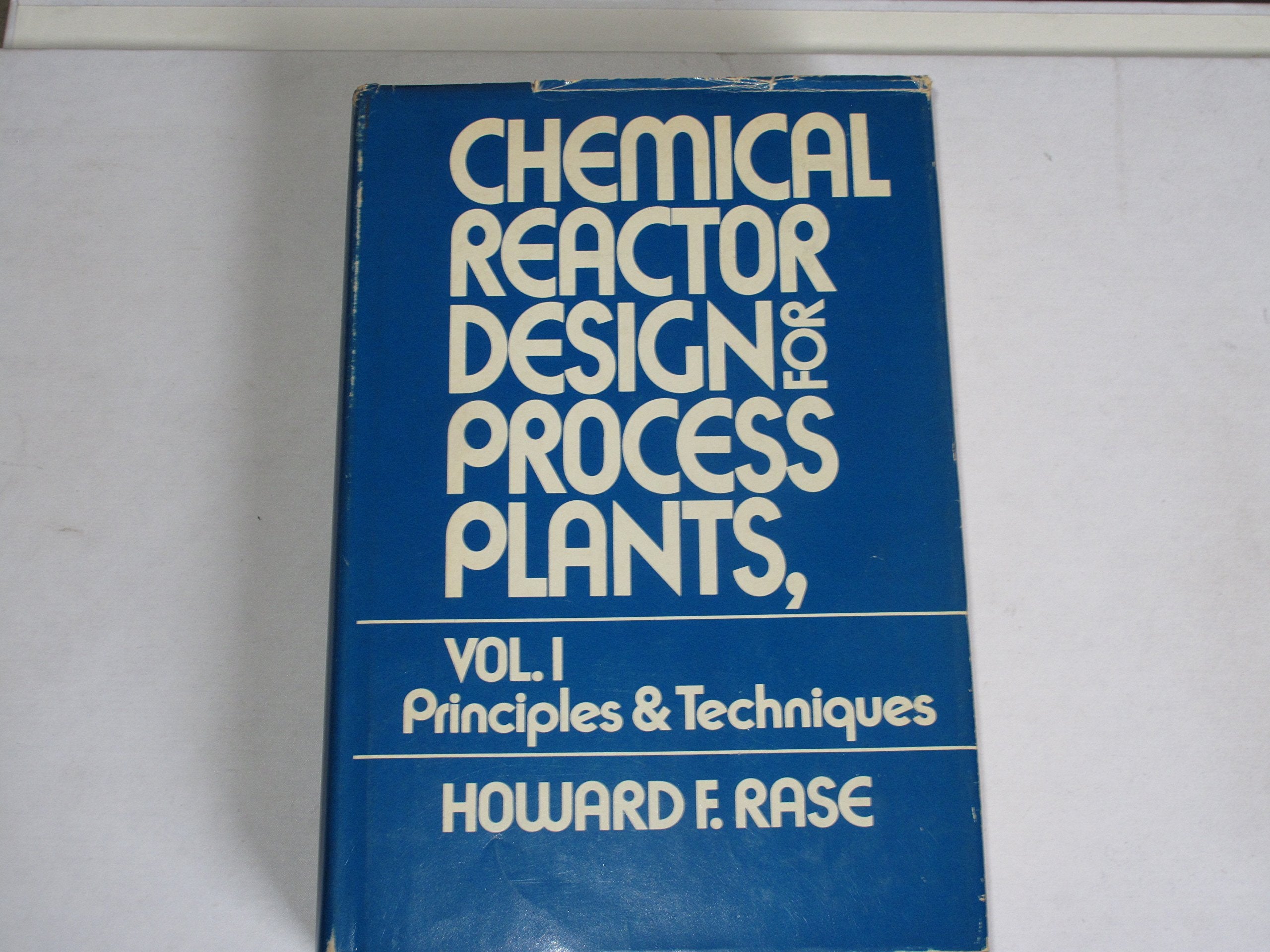 Chemical reactor design for process plants,Used