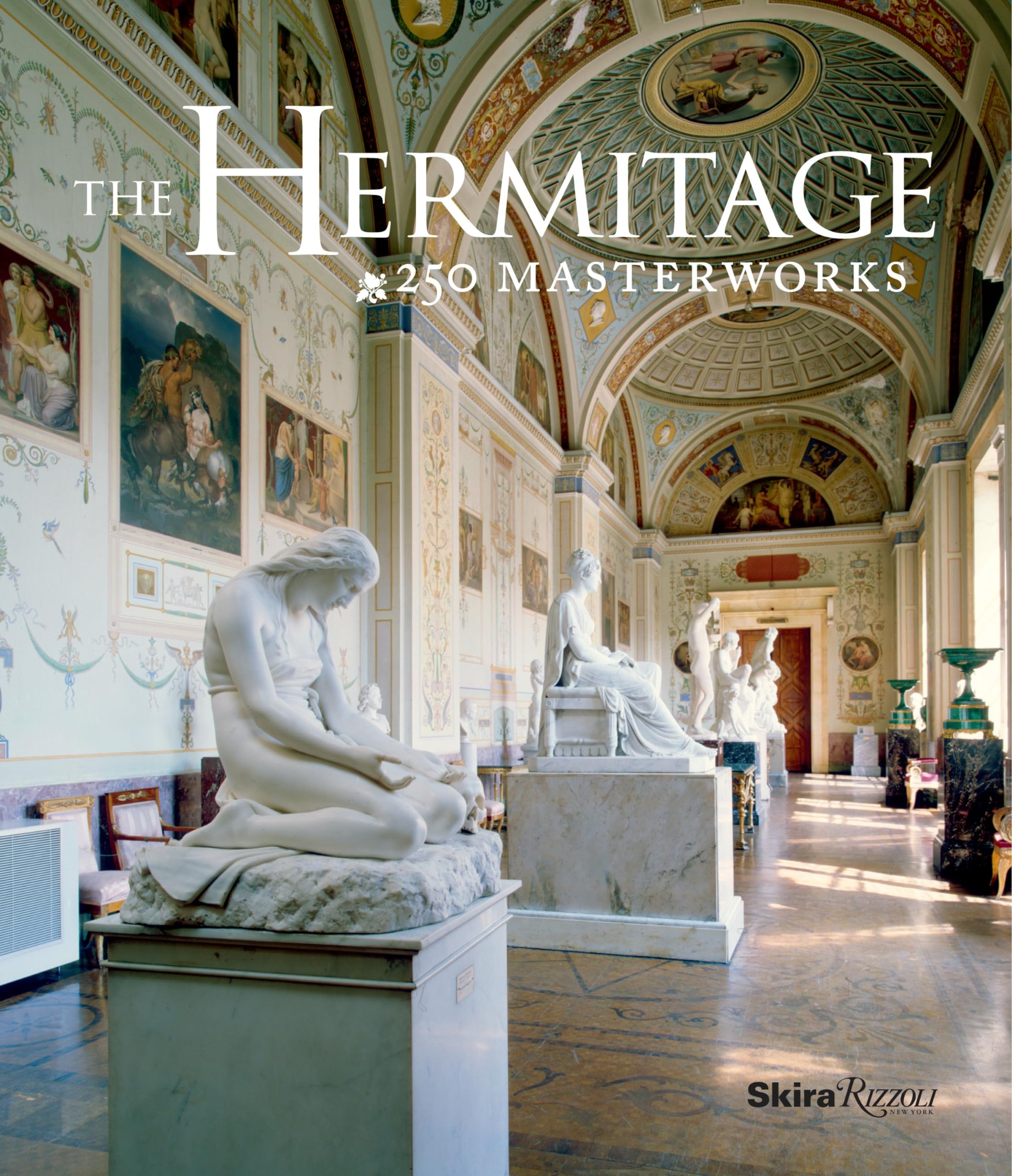 The Hermitage: 250 Masterworks,Used