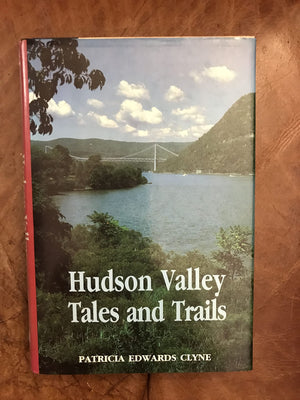Hudson Valley Tales And Trails