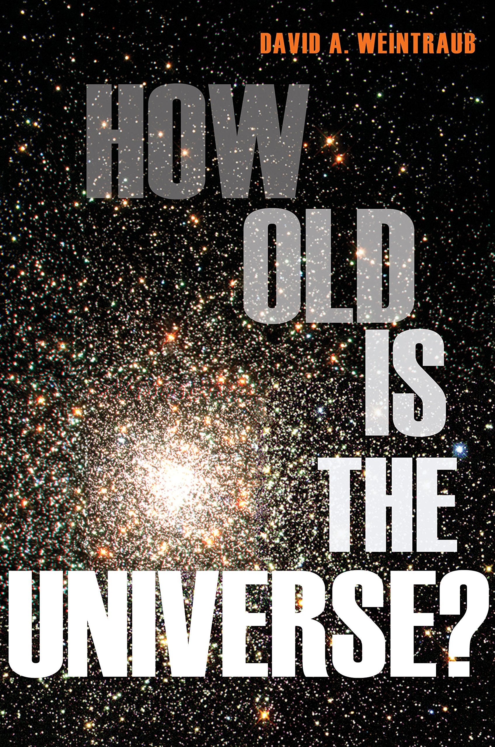 How Old Is the Universe?,Used