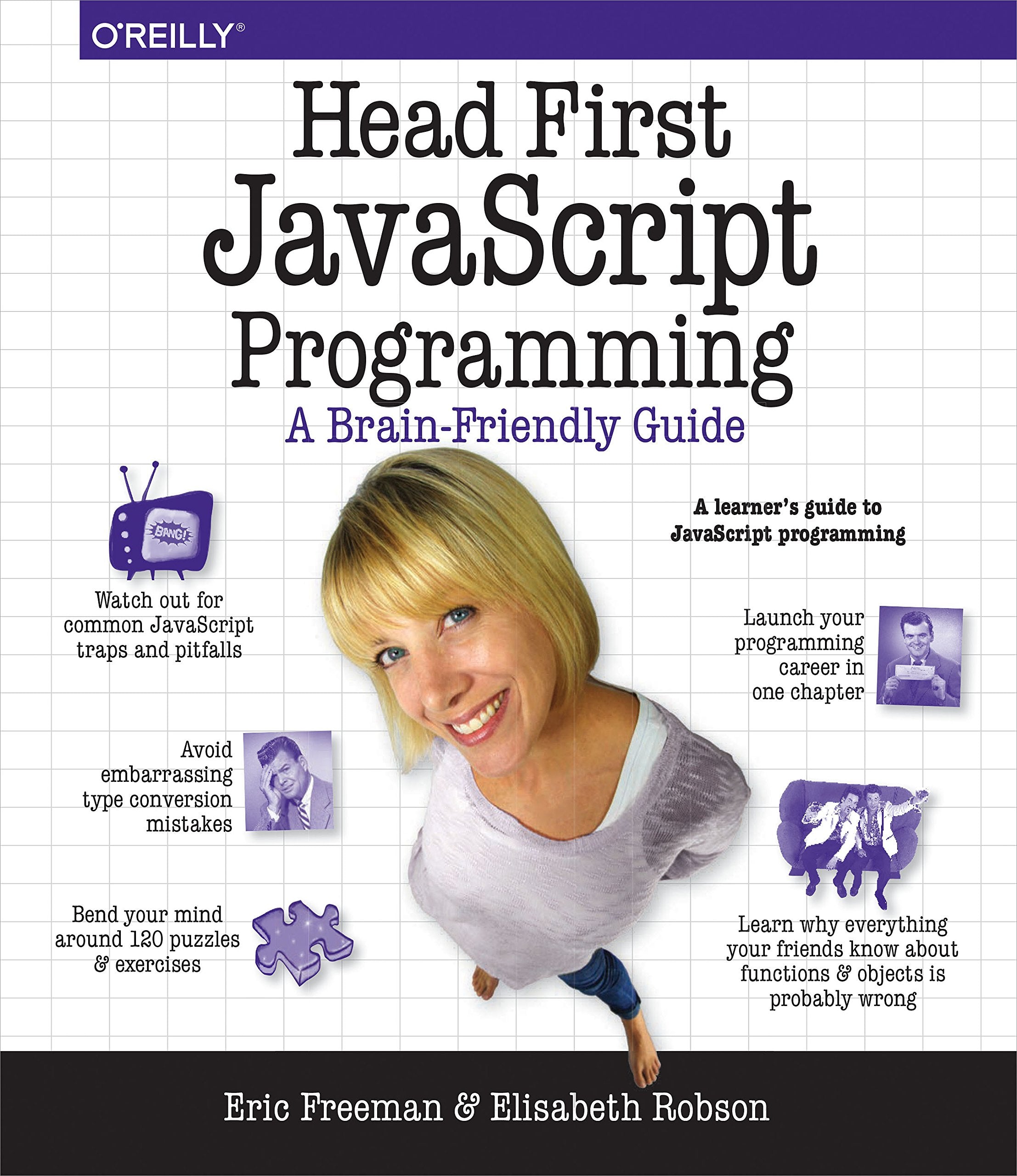 Head First JavaScript Programming: A BrainFriendly Guide,Used