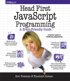 Head First JavaScript Programming: A BrainFriendly Guide,Used