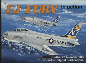 FJ Fury in action  Aircraft No. 103,Used