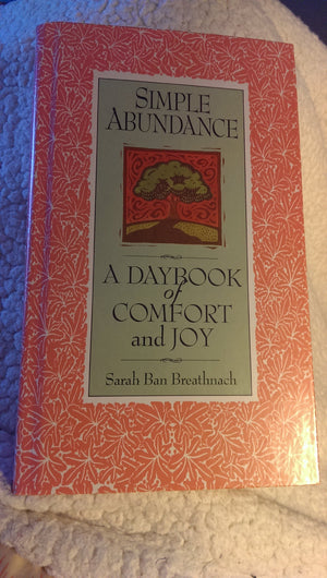 Simple Abundance: A Daybook of Comfort and Joy,Used