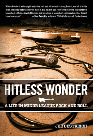 Hitless Wonder: A Life In Minor League Rock And Roll,Used