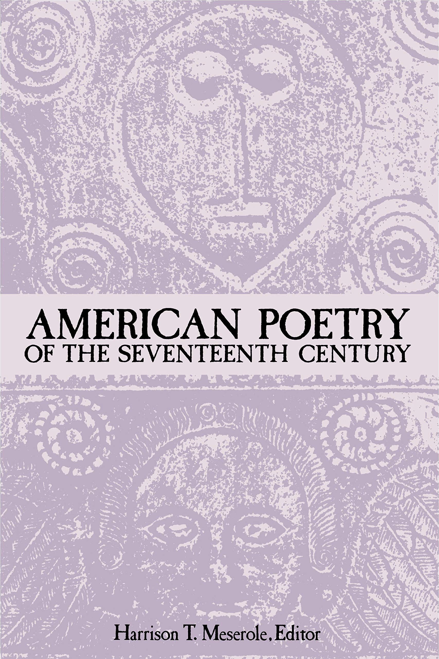 American Poetry Of The Seventeenth Century