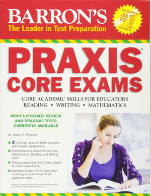 Barron's PRAXIS Core Exams: Core Academic Skills for Educators,Used