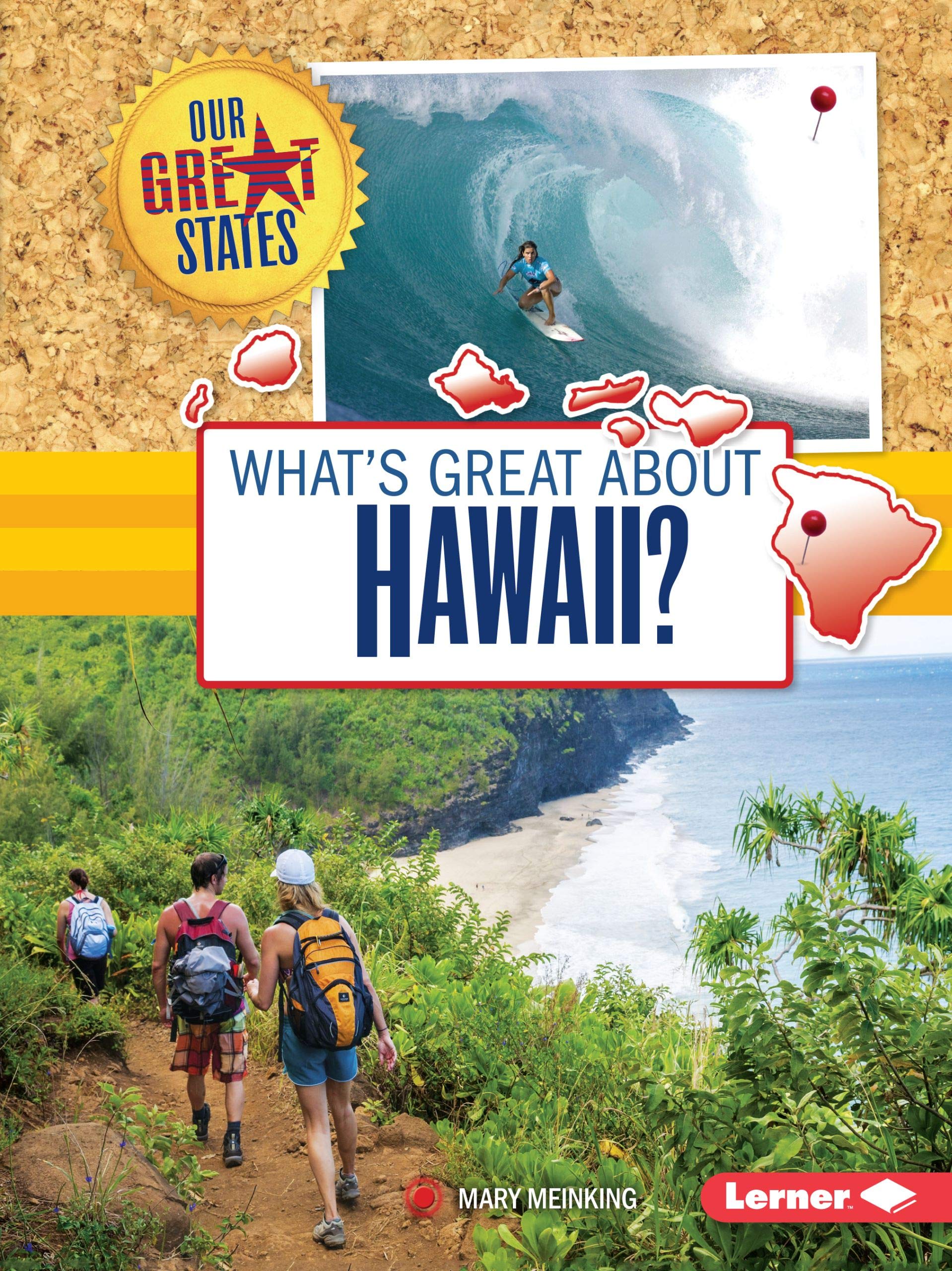 What'S Great About Hawaii? (Our Great States)