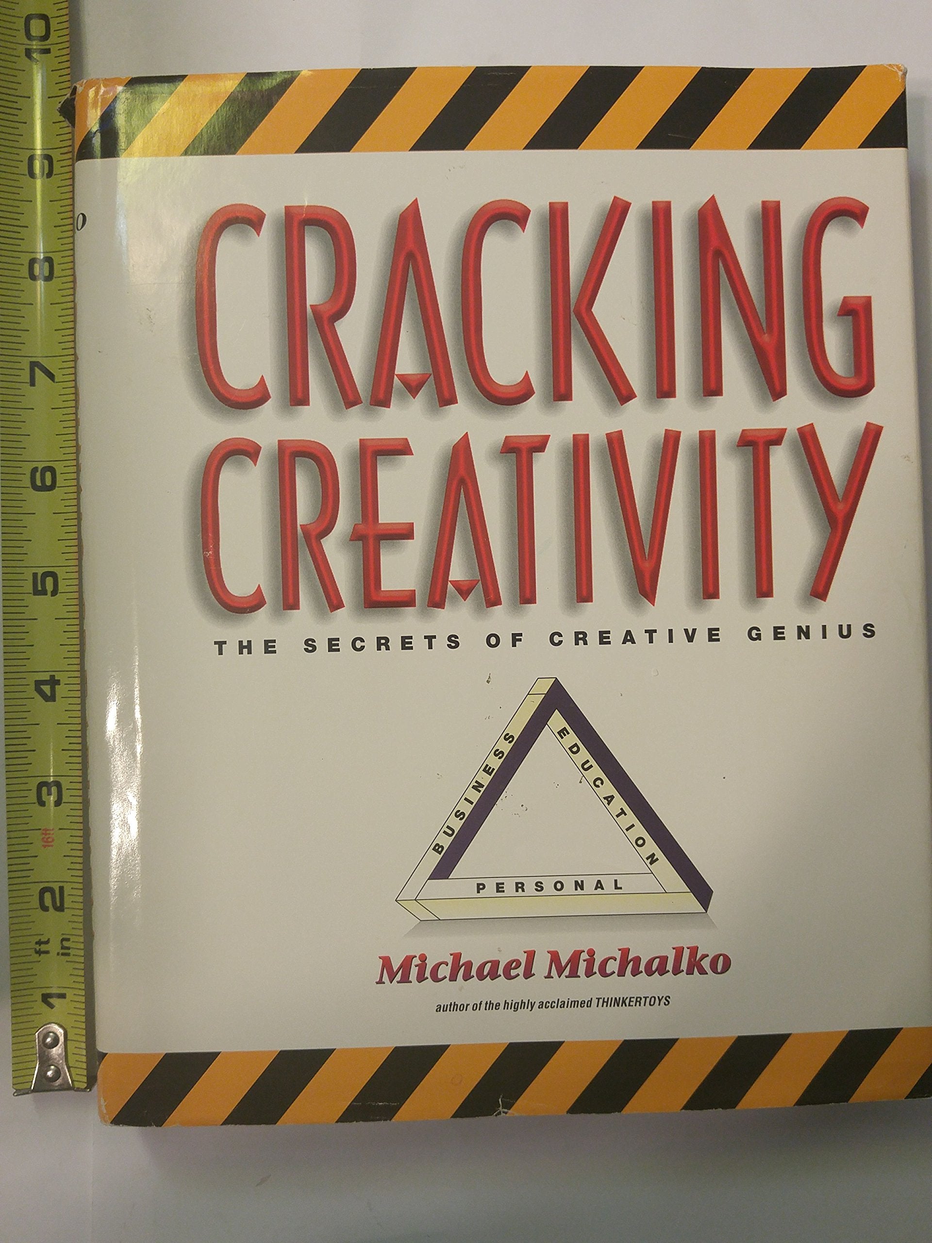 Cracking Creativity: The Secrets of Creative Genius,Used