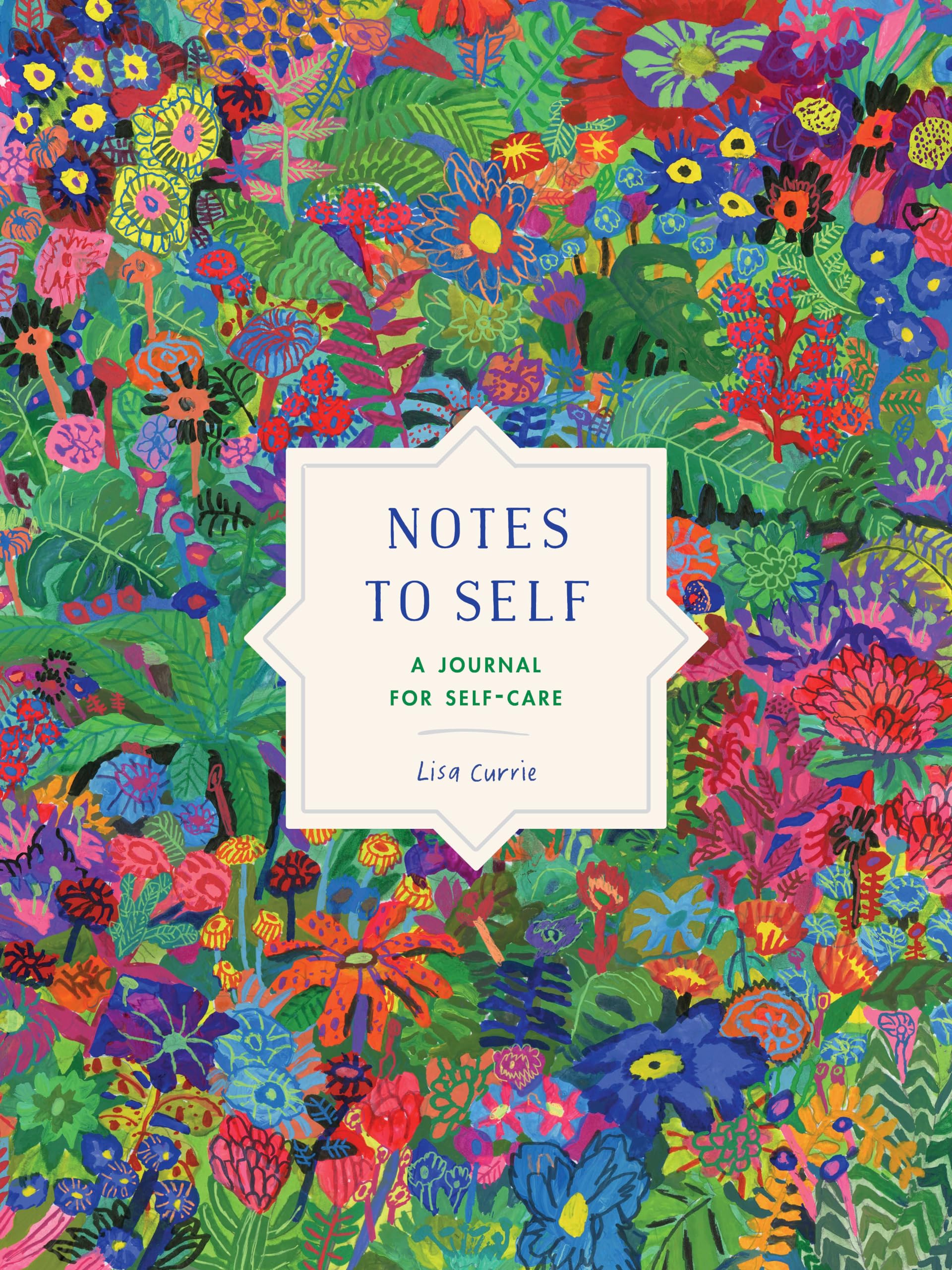 Notes to Self: A Journal for SelfCare,Used
