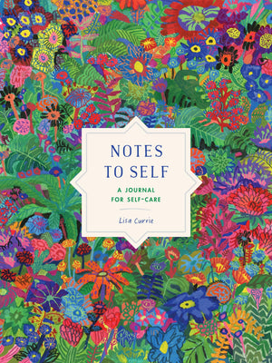 Notes to Self: A Journal for SelfCare,Used