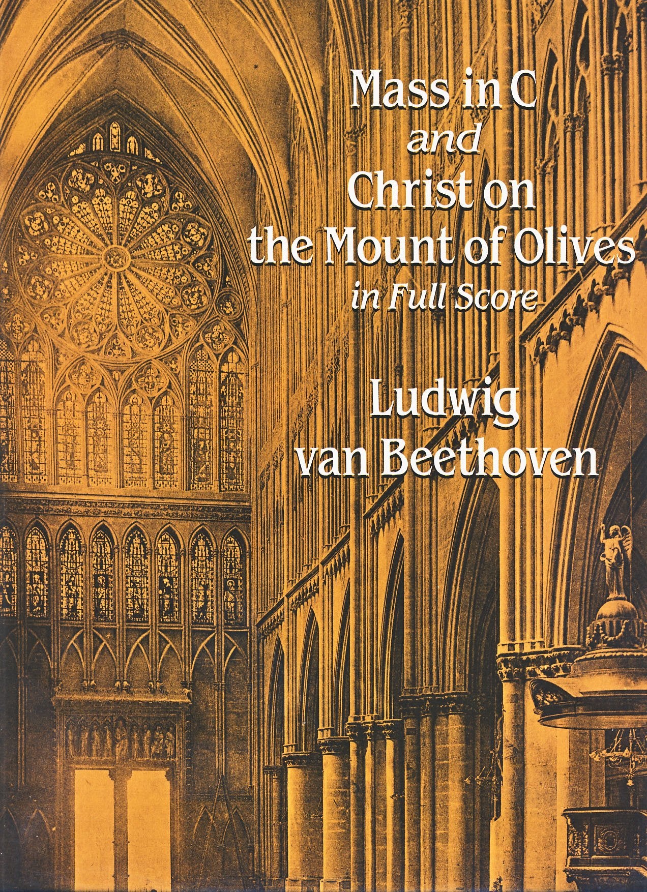 Mass in C and Christ on the Mount of Olives in Full Score (Dover Music Scores),Used