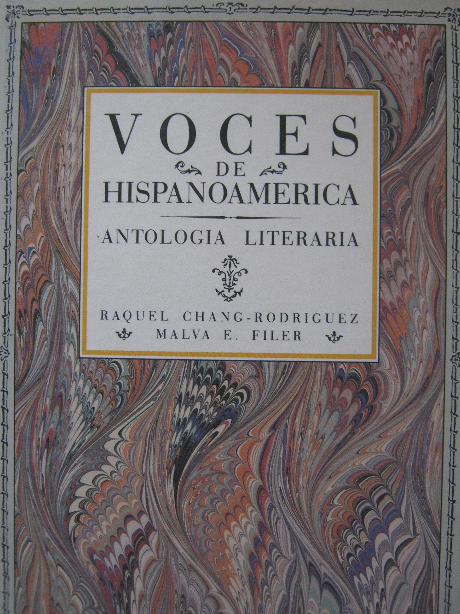 Voces De Hispanoamerica: Antologia Literaria (Spanish Edition),Used