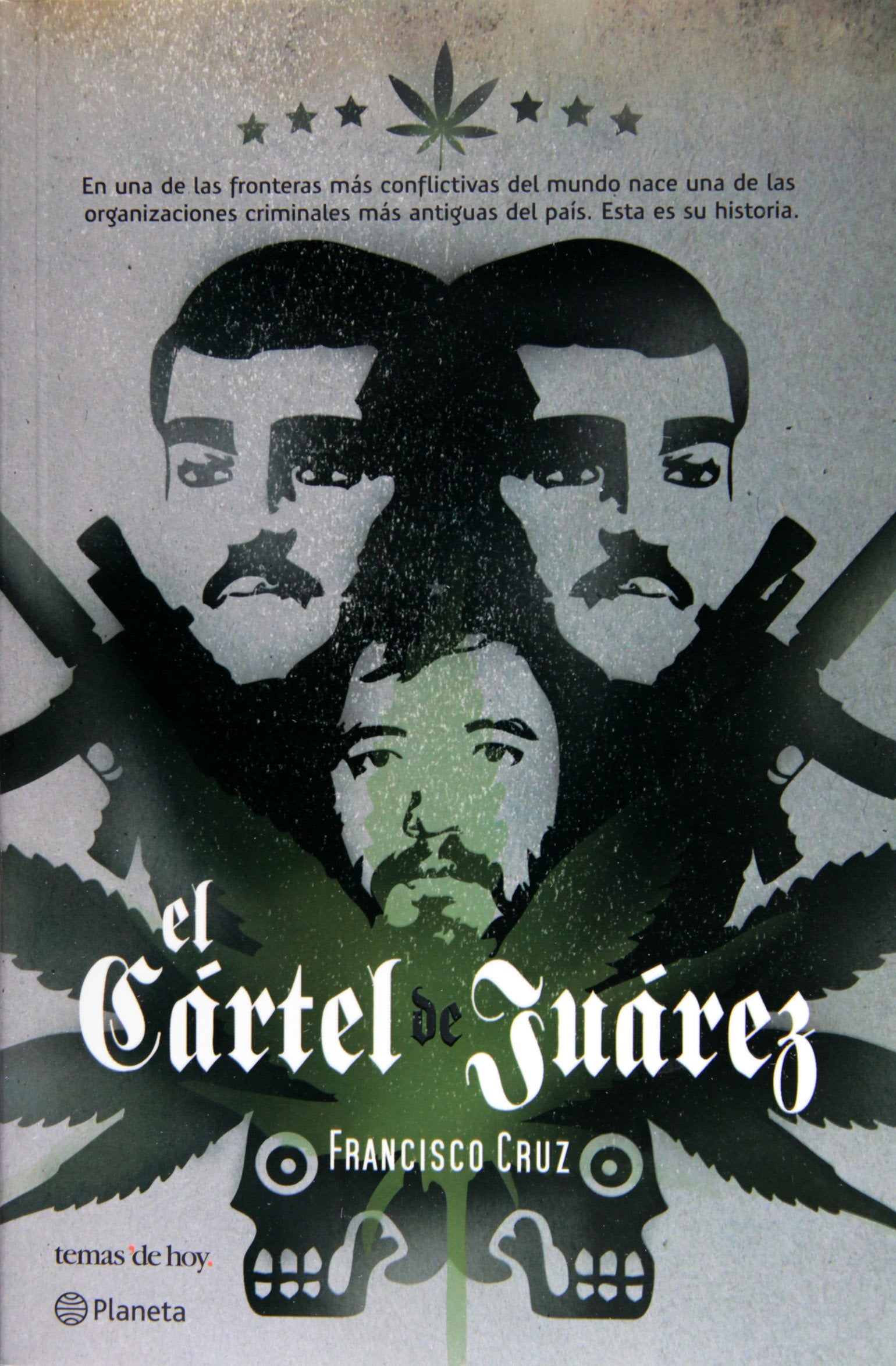 El cartel de Juarez/ Juarez Cartel (Spanish Edition),Used