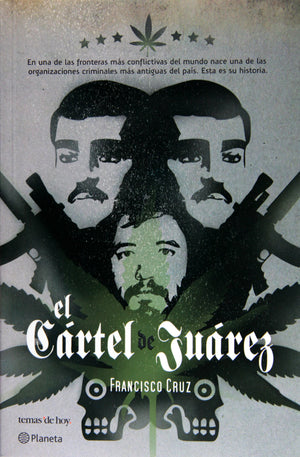 El cartel de Juarez/ Juarez Cartel (Spanish Edition),Used