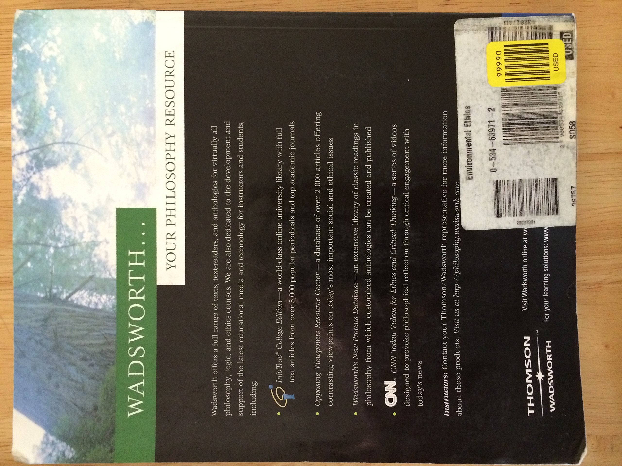 Environmental Ethics: Readings in Theory and Application,New