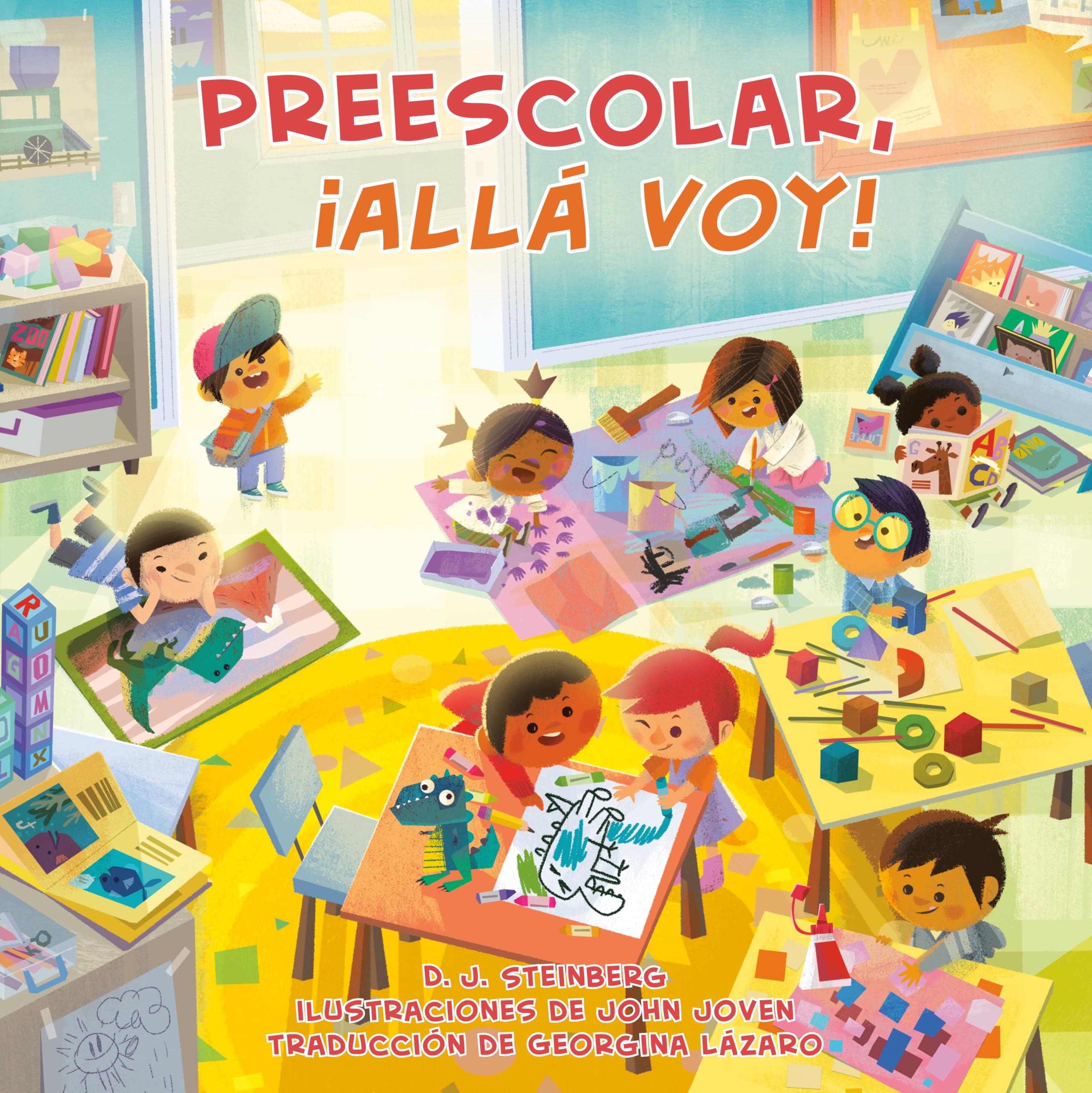 Preescolar, All Voy! (Preschool, Here I Come! Spanish Edition)