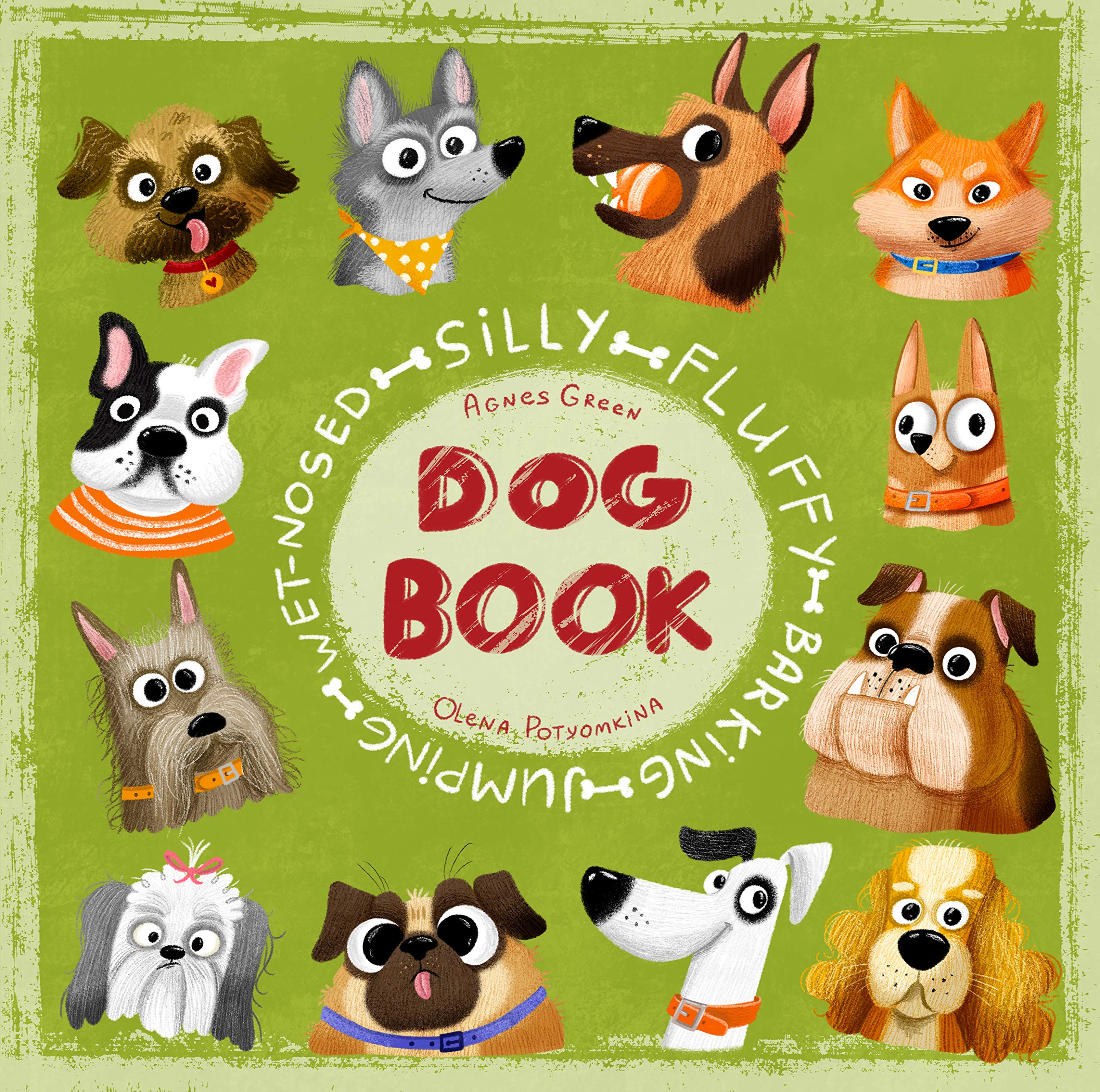 Silly Fluffy Barking Jumping WetNosed Dog Book,Used