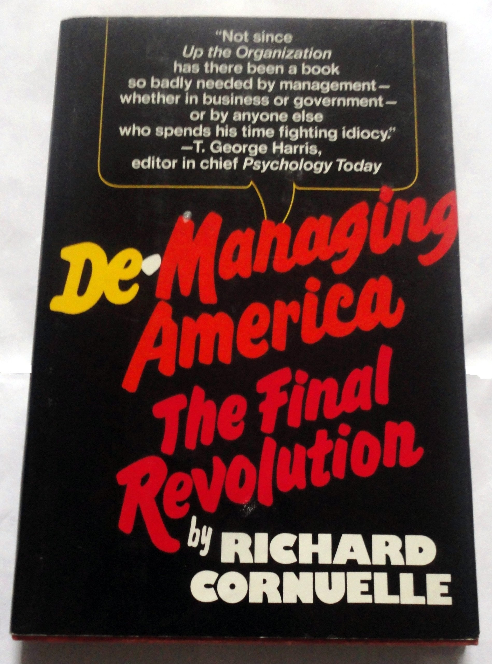 Demanaging America: The final revolution,Used