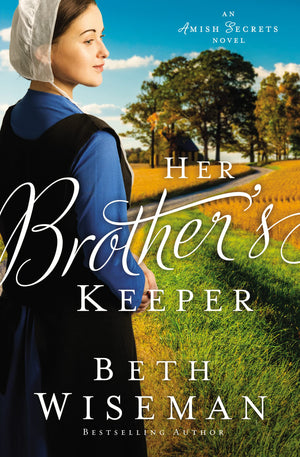 Her Brother's Keeper (An Amish Secrets Novel),Used