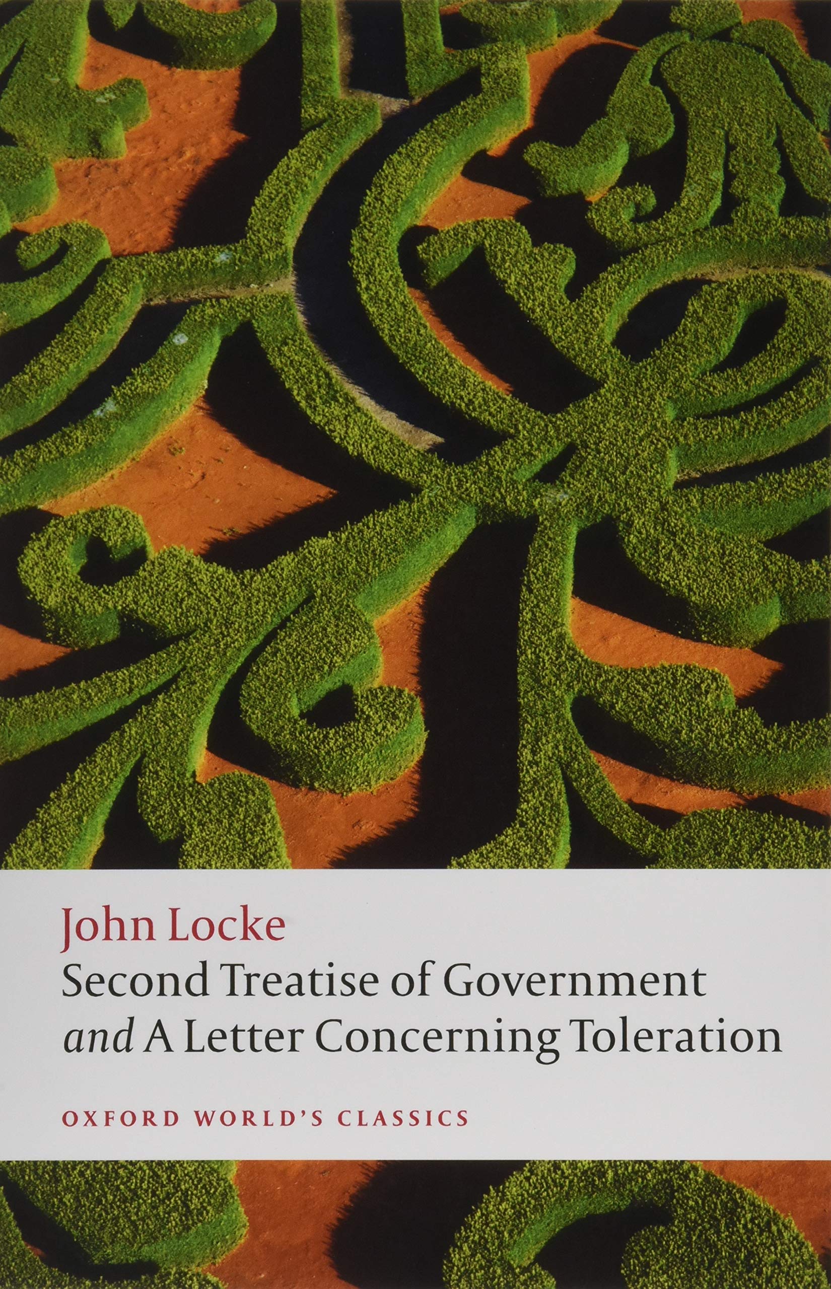 Second Treatise of Government and A Letter Concerning Toleration (Oxford World's Classics),New
