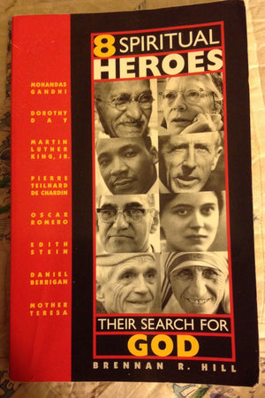 8 Spiritual Heroes: Their Search for God,Used