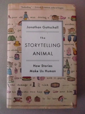 The Storytelling Animal: How Stories Make Us Human,Used