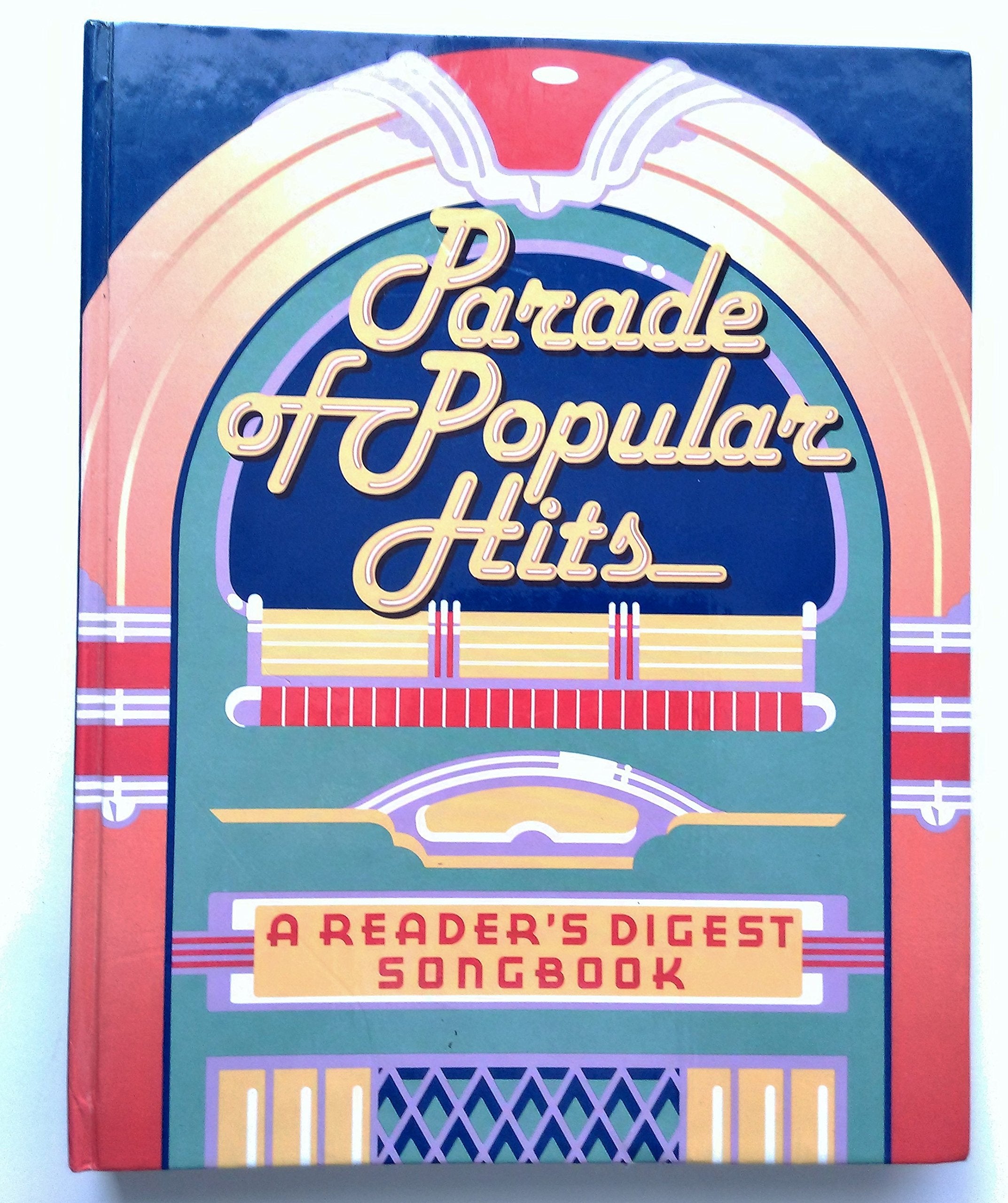 Parade of Popular Hits (Reader's Digest Songbook),Used