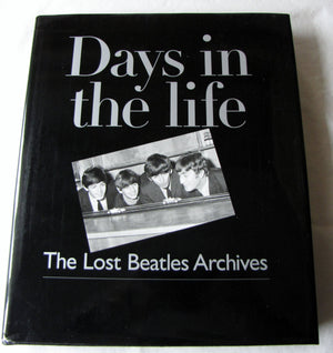 Days in the Life: The Lost Beatles Archives
