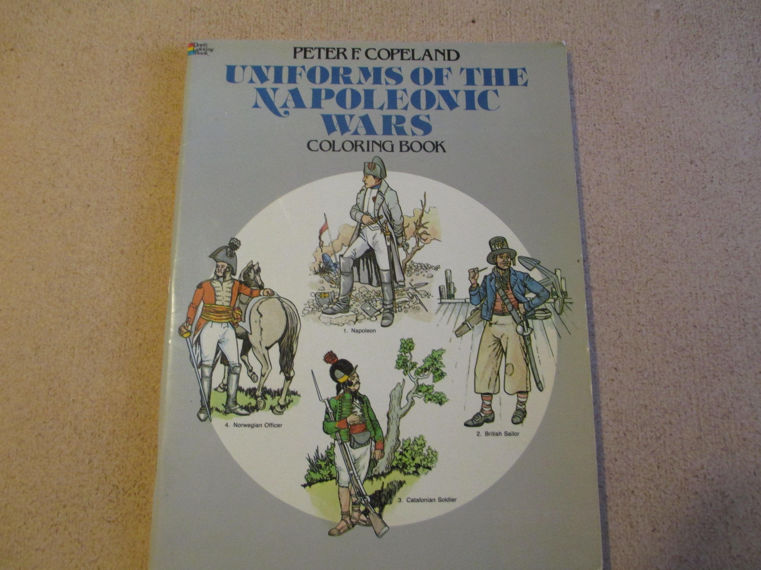 Uniforms Of The Napoleonic Wars Coloring Book