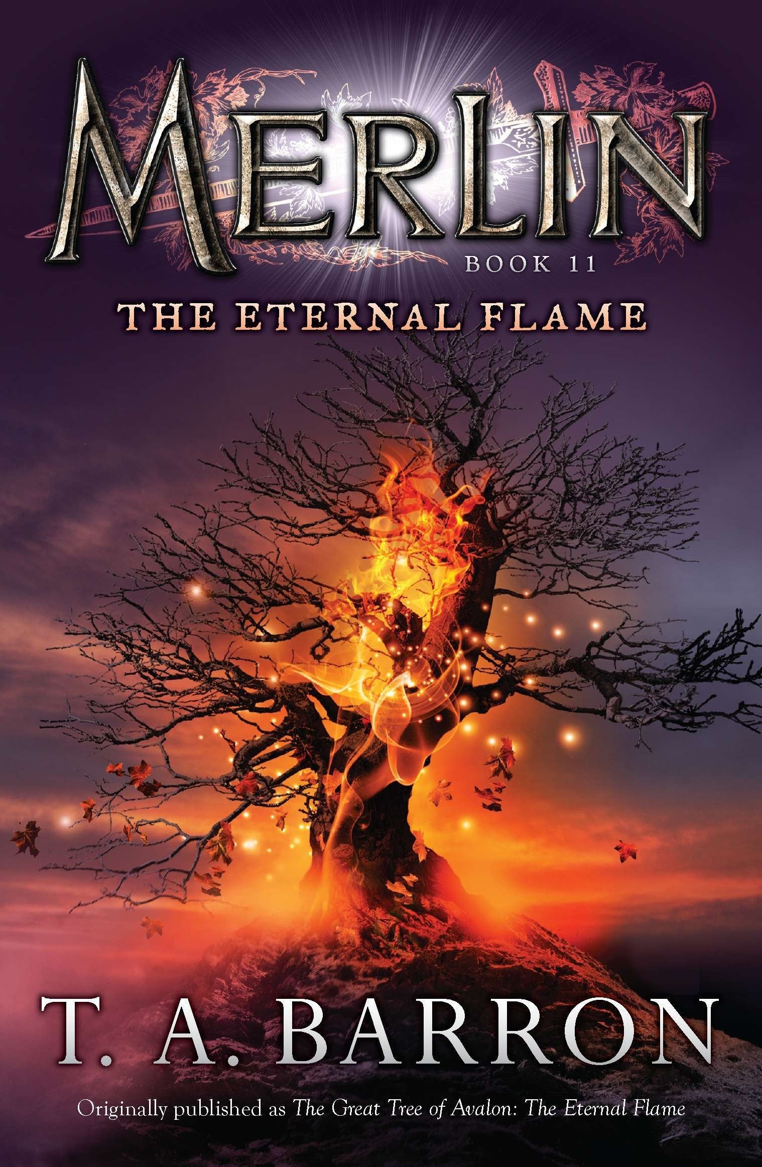 The Eternal Flame: Book 11 (Merlin Saga),Used