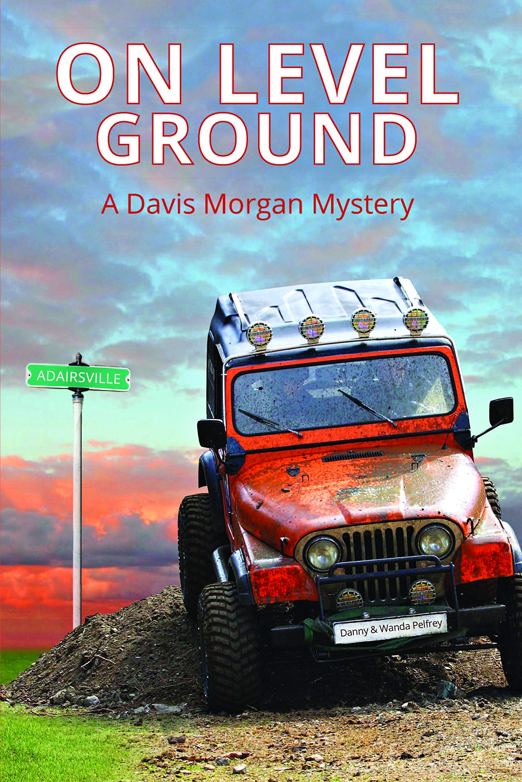 On Level Ground: A Davis Morgan Mystery,Used