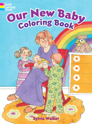 Our New Baby Coloring Book (Dover Kids Coloring Books),Used