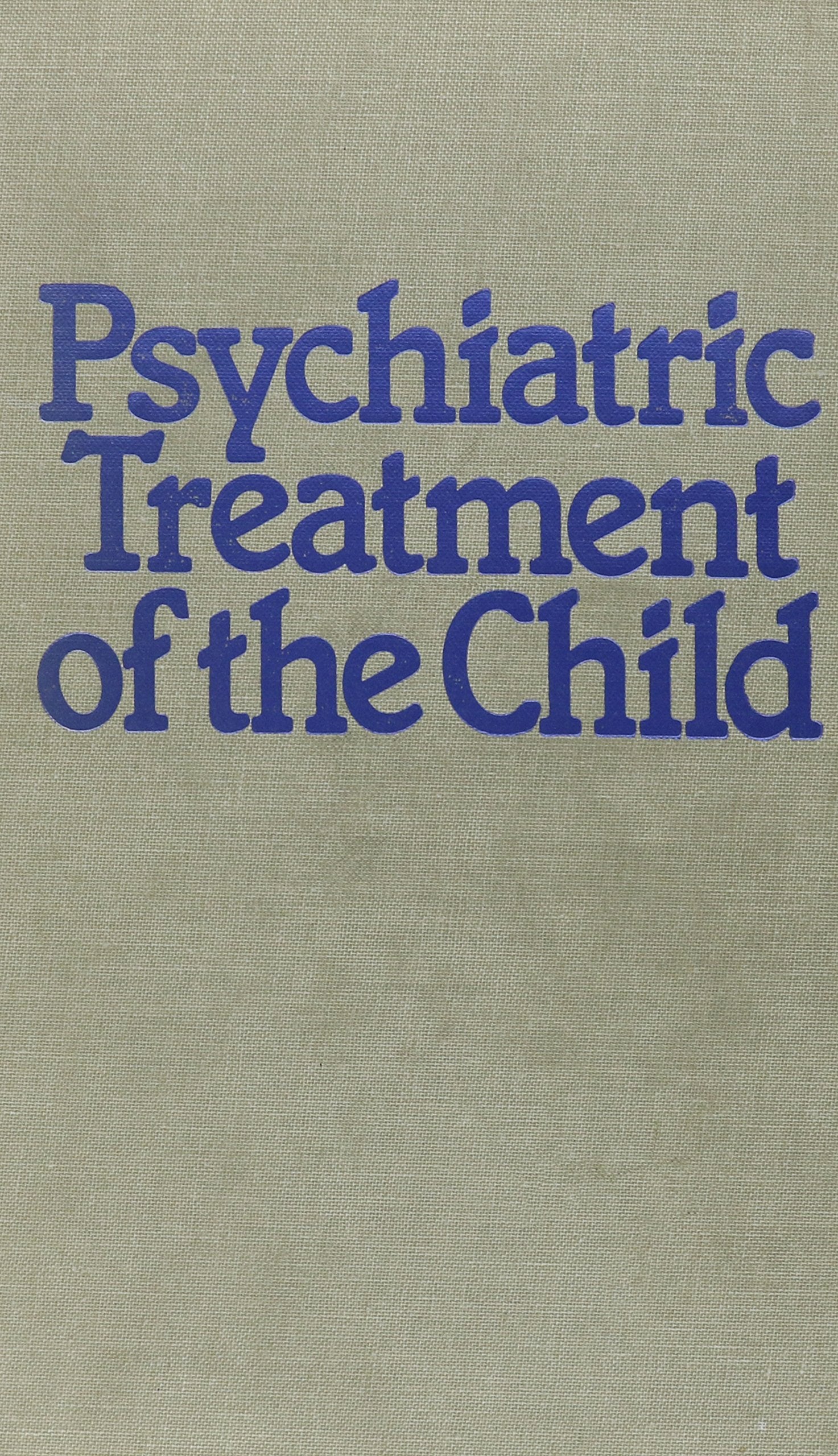 Psychiatric Treatment Of The Child,Used