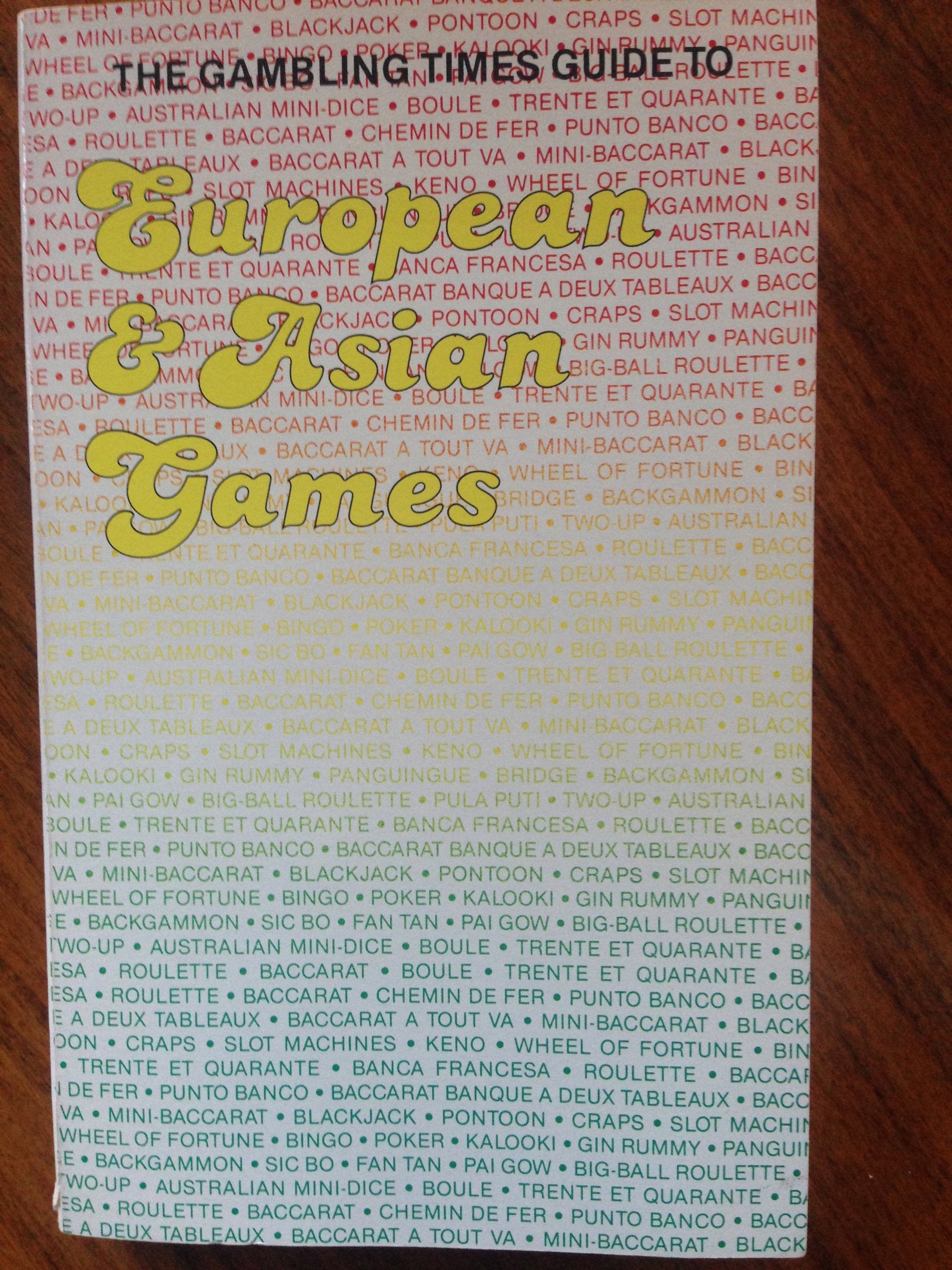 The Gambling Times Guide to European and Asian Games,Used