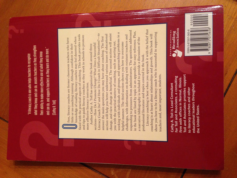 The Literacy Coach's Survival Guide: Essential Questions And Practical Answers,Used