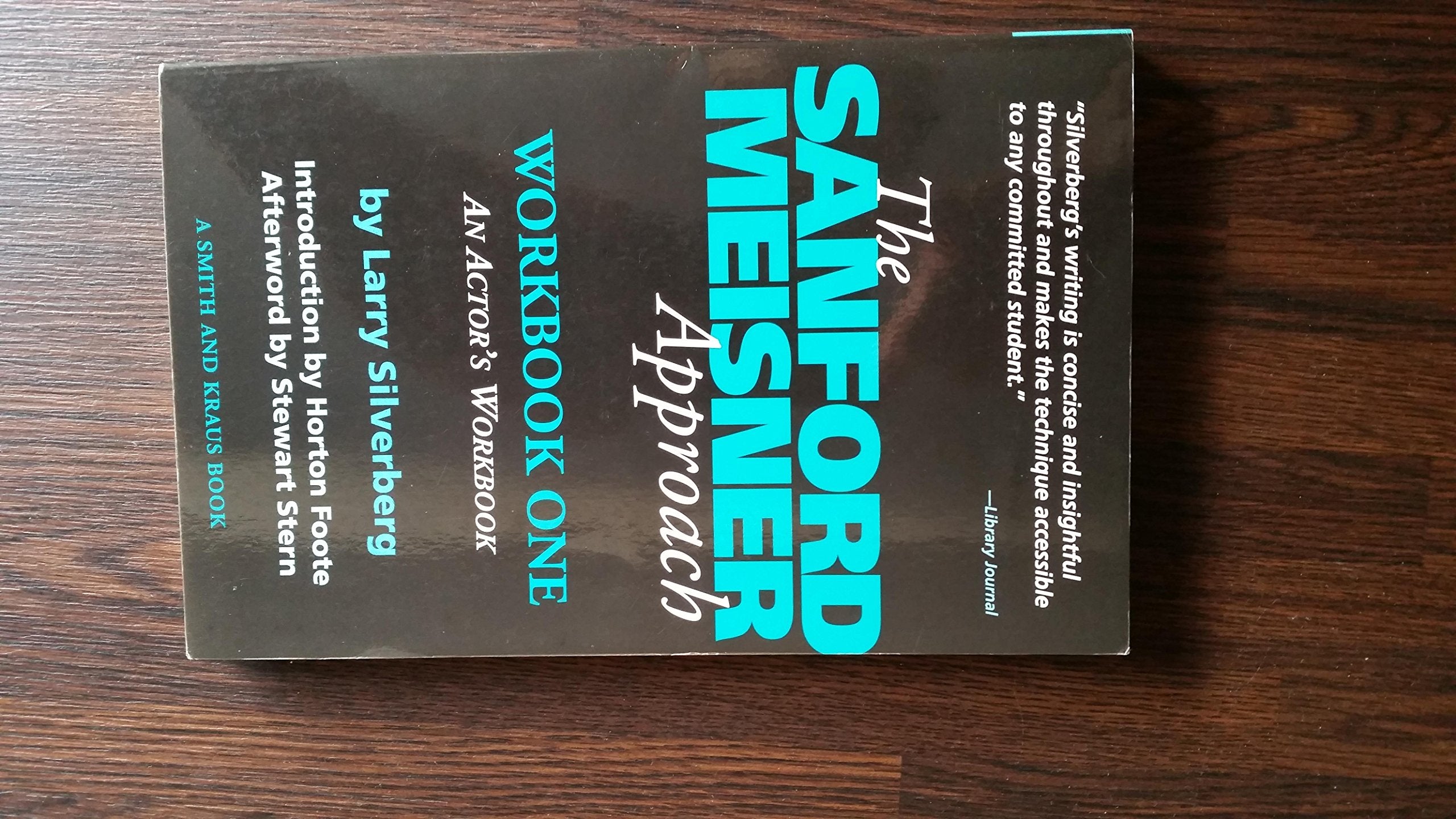 The Sanford Meisner Approach: An Actor's Workbook (A Career Development Book),Used