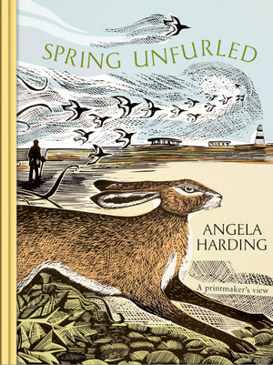 Spring Unfurled: Part Of A Beautiful New Series From Beloved Illustrator And PrintMaker Angela Harding