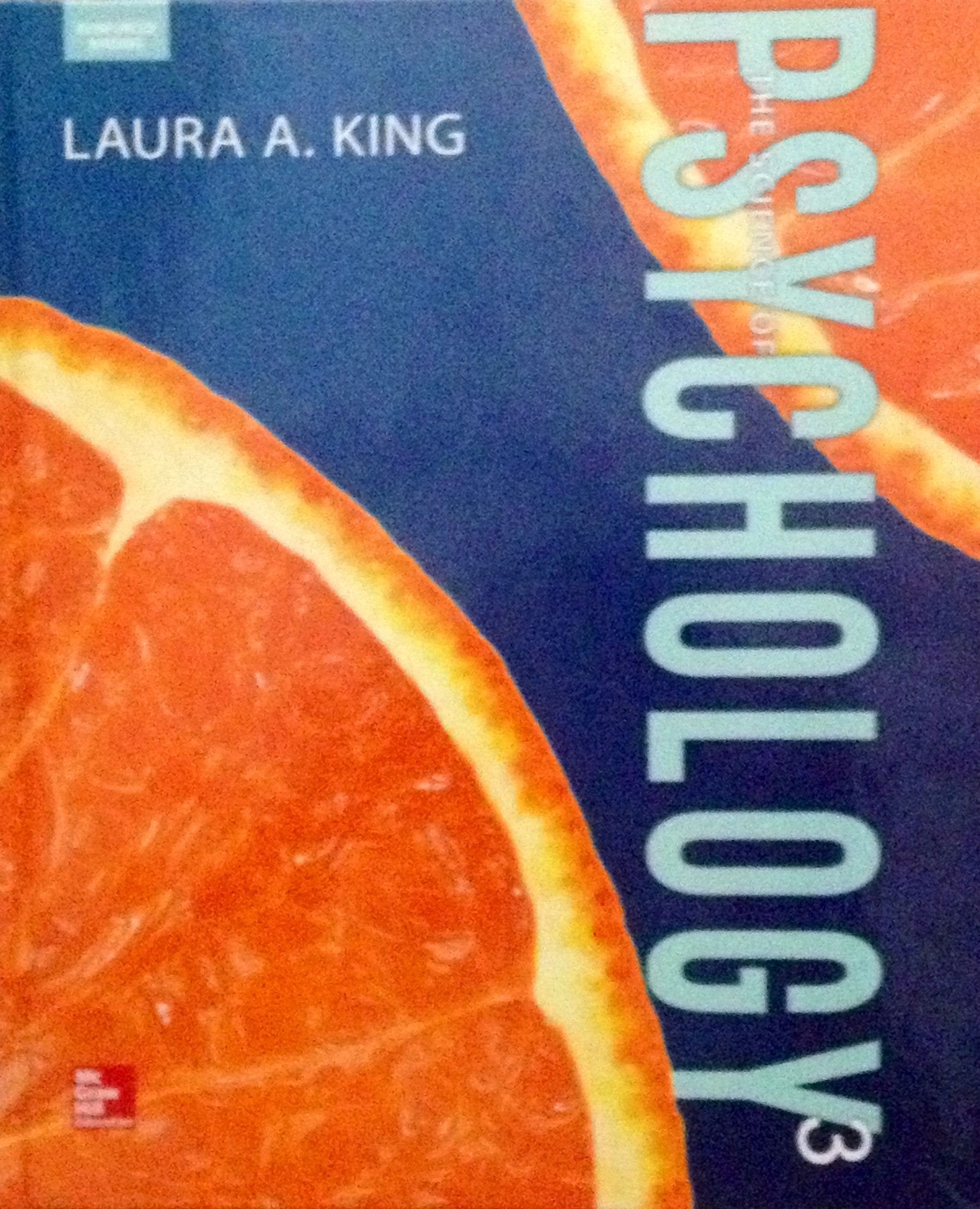 The Science of Psychology, Reinforced Binding Edition (AP SCIENCE OF PSYCHOLOGY),Used