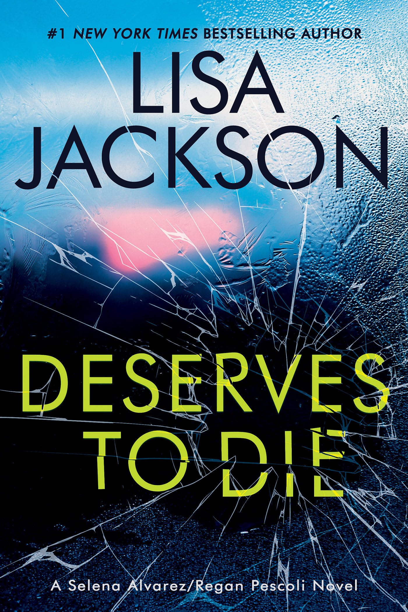 Deserves To Die (An Alvarez & Pescoli Novel)