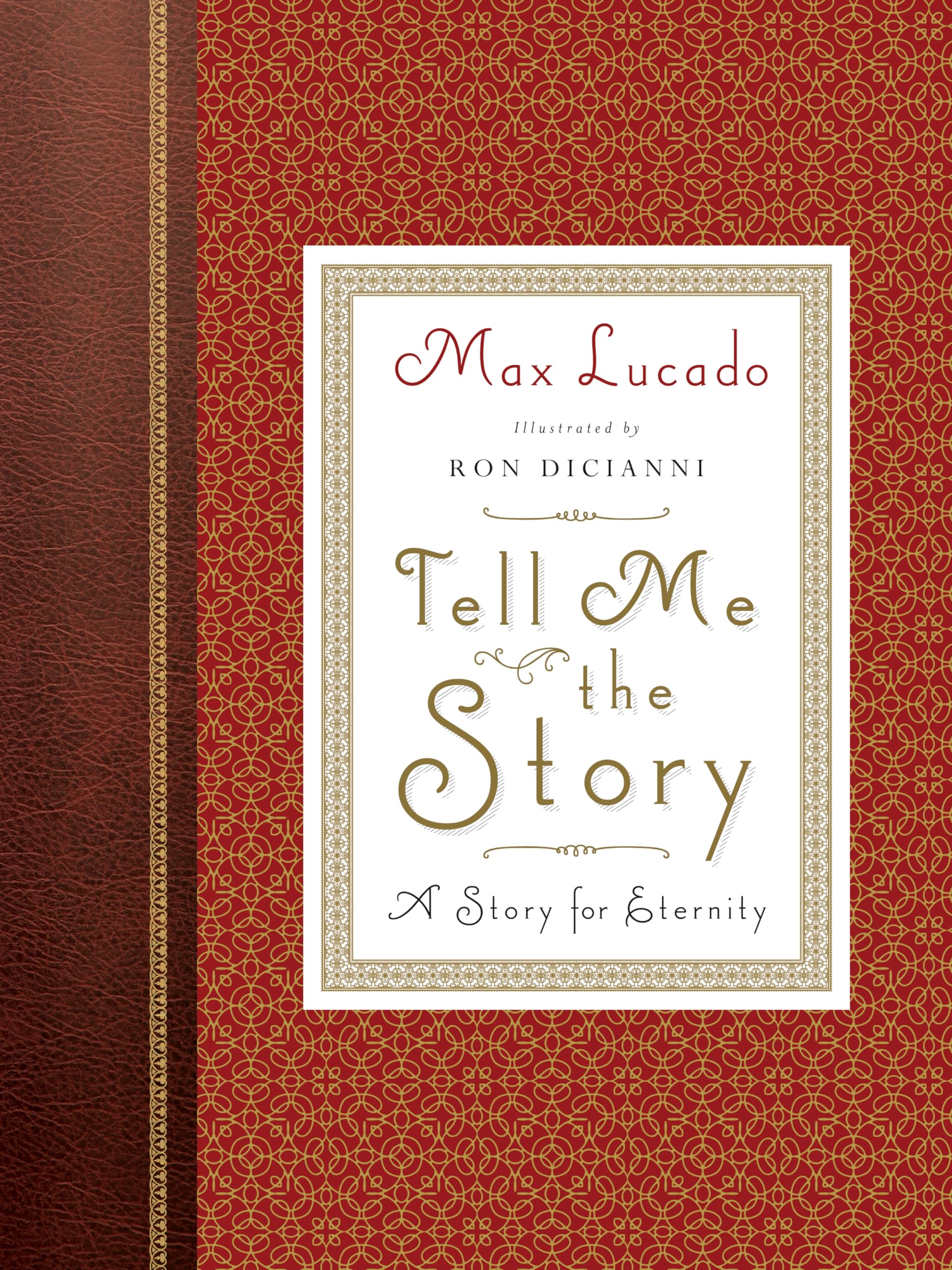 Tell Me the Story: A Story for Eternity (Redesign),Used