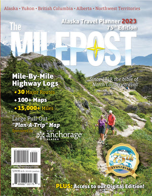 The Milepost 2023: Alaska Travel Planner,New
