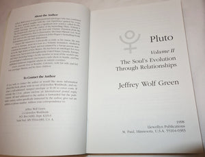 Pluto, Vol II: The Soul's Evolution Through Relationships,New